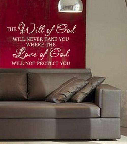 VINYL DECAL - WILL OF GOD CHRISTIAN QUOTATION 2 - WALL ART - CHOOSE COLOUR