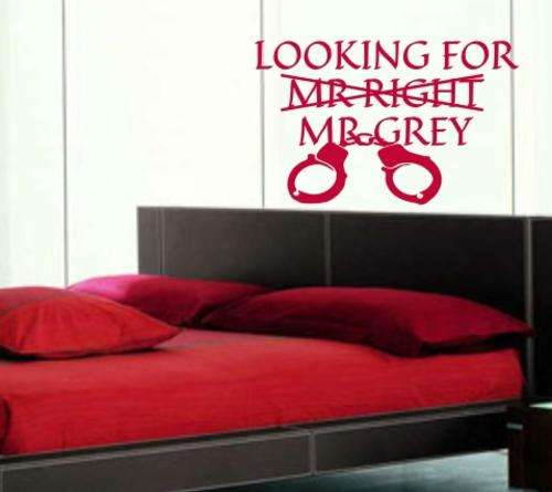FREE SHIP/LOW COURIER - 50 SHADES LOOKING FOR MR GREY QUOTE 6 - WALL STICKER - CHOOSE COLOUR