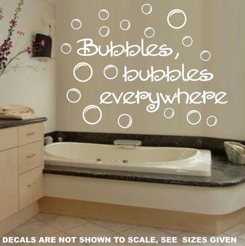FREE SHIP/LOW COURIER - BUBBLES, BUBBLES, EVERYWHERE KIDS QUOTE WALL STICKER - SML 60+ COLOURS