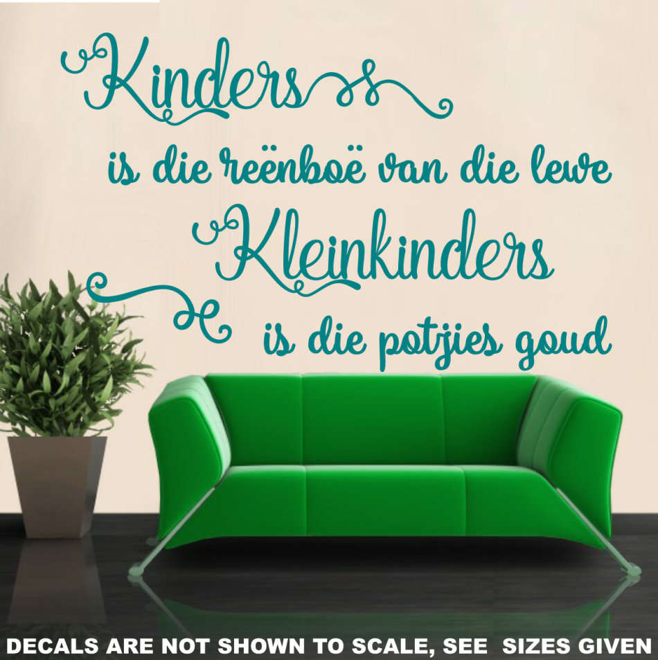 FREE SHIP/LOW COURIER - KINDERS IS DIE REENBOOG MUURPLAKKER - MED 60+ COLOURS