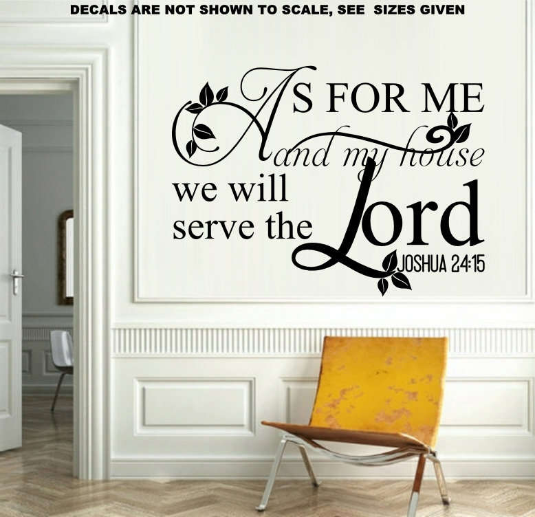 FREE SHIP/LOW COURIER - AS FOR ME & MY HOUSE JOSHUA 24:15 WALL STICKER - LRG 60+ COLOURS