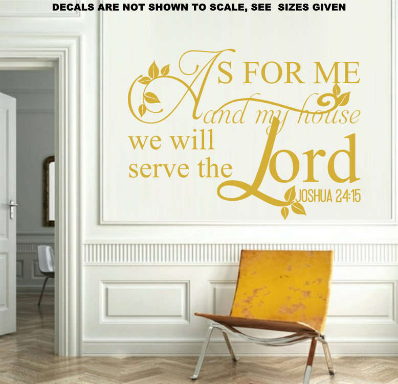 FREE SHIP/LOW COURIER - AS FOR ME & MY HOUSE JOSHUA 24:15 WALL STICKER - LRG 60+ COLOURS