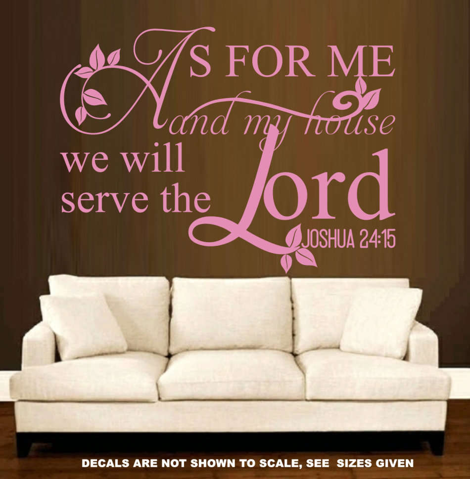 FREE SHIP/LOW COURIER - AS FOR ME & MY HOUSE JOSHUA 24:15 WALL STICKER - LRG 60+ COLOURS