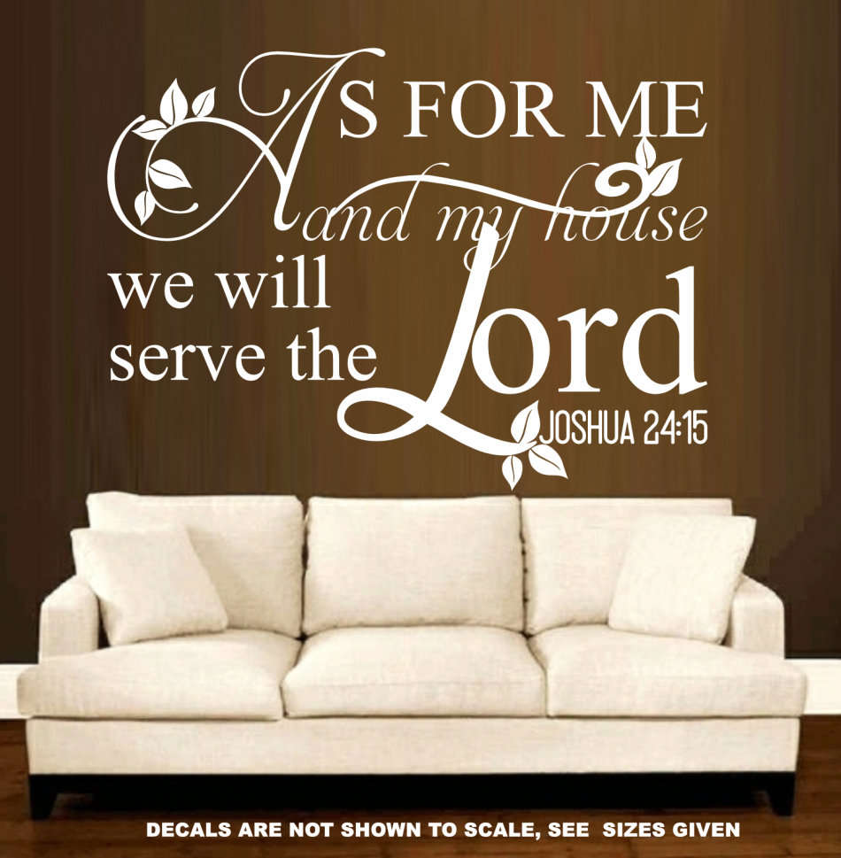 FREE SHIP/LOW COURIER - AS FOR ME & MY HOUSE JOSHUA 24:15 WALL STICKER - LRG 60+ COLOURS