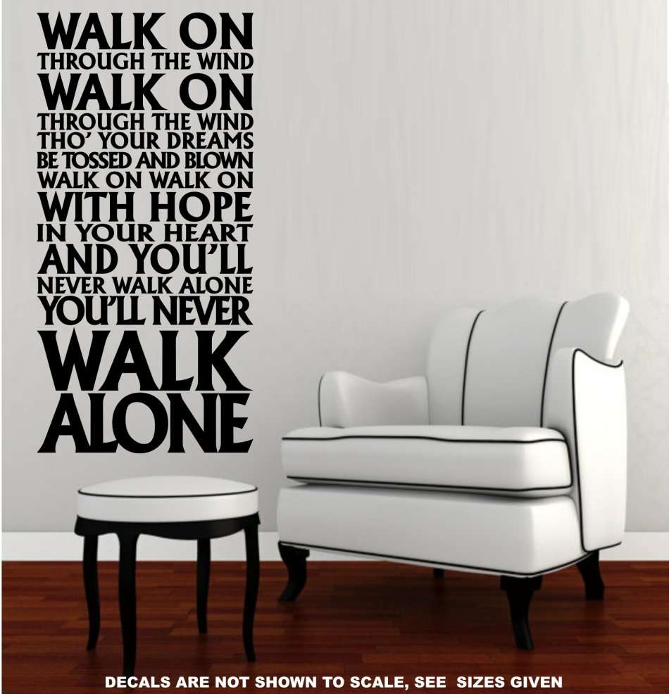 FREE SHIP/LOW COURIER - NEVER WALK ALONE LIVERPOOL FC ANTHEM WALL STICKER - LRG 60+ COLOURS