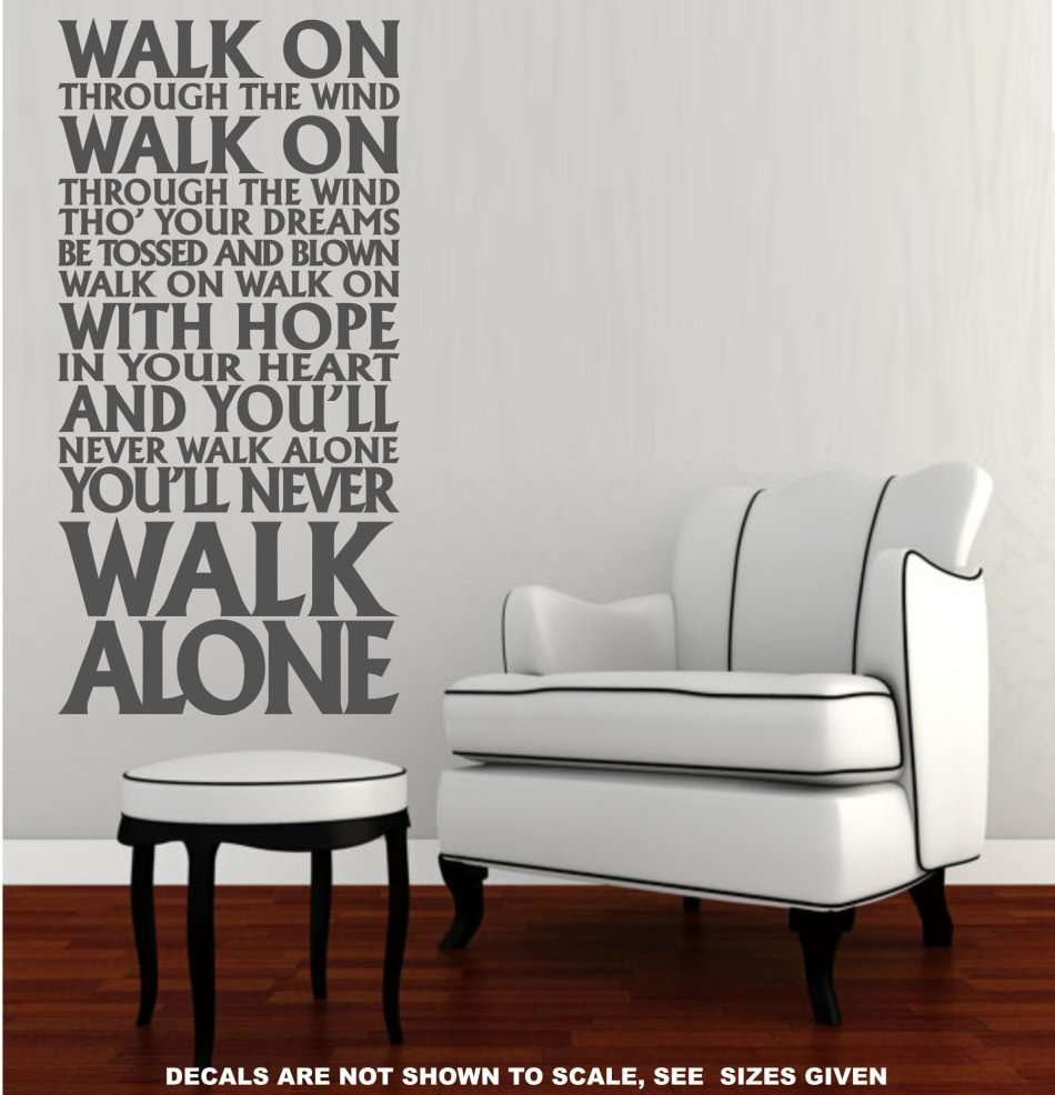 FREE SHIP/LOW COURIER - NEVER WALK ALONE LIVERPOOL FC ANTHEM WALL STICKER - LRG 60+ COLOURS