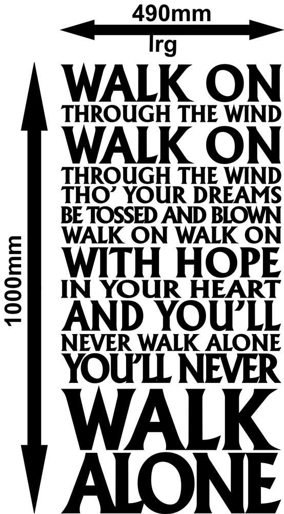 FREE SHIP/LOW COURIER - NEVER WALK ALONE LIVERPOOL FC ANTHEM WALL STICKER - LRG 60+ COLOURS