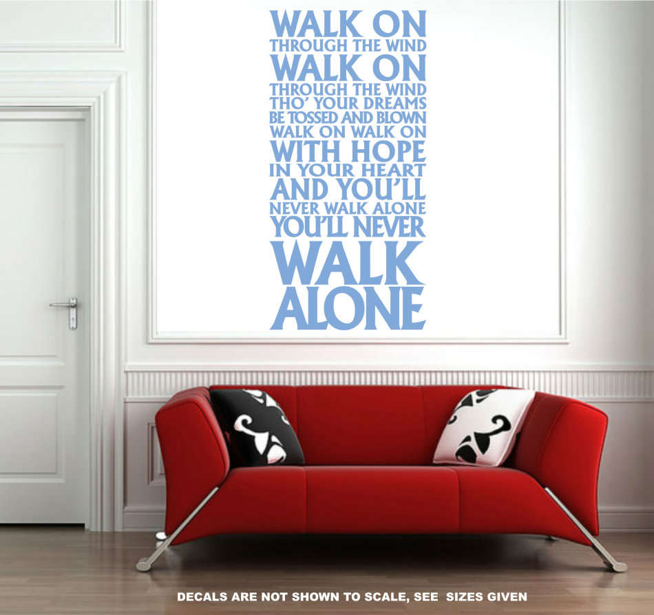 FREE SHIP/LOW COURIER - NEVER WALK ALONE LIVERPOOL FC ANTHEM WALL STICKER - LRG 60+ COLOURS