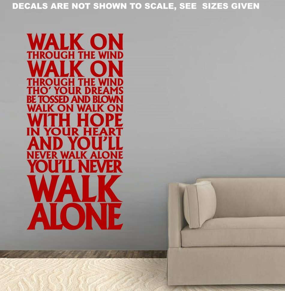 FREE SHIP/LOW COURIER - NEVER WALK ALONE LIVERPOOL FC ANTHEM WALL STICKER - LRG 60+ COLOURS