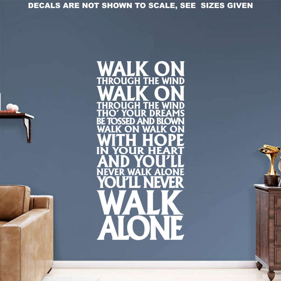 FREE SHIP/LOW COURIER - NEVER WALK ALONE LIVERPOOL FC ANTHEM WALL STICKER - LRG 60+ COLOURS