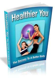 Healthier You - The Secrets To A Better Body - *Free Postage*