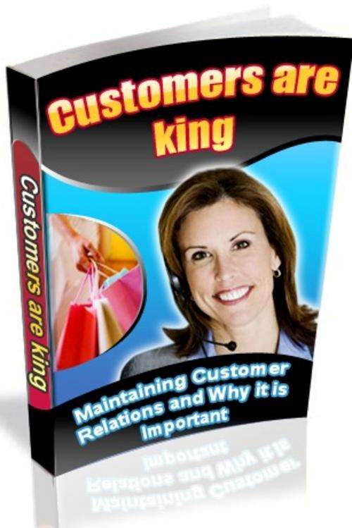 Customers Are King - FREE DOWNLOAD/1000 FREE on CD - Marketing