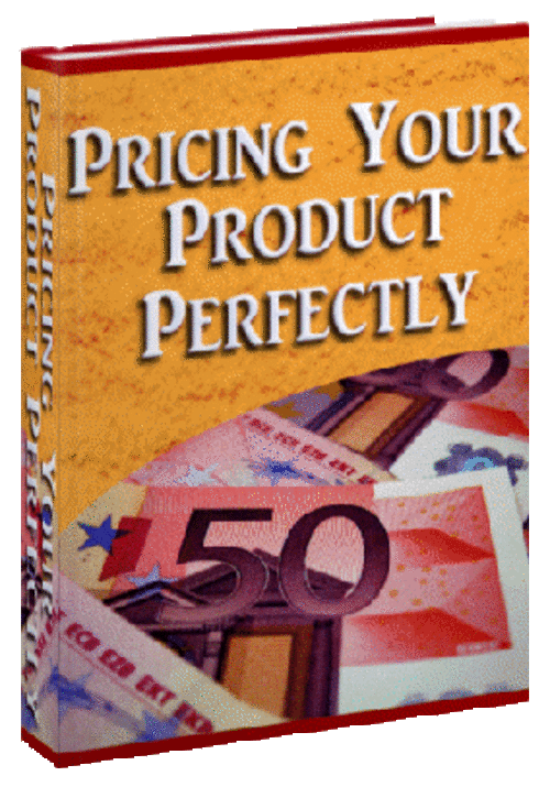 Pricing your Product Perfectly - FREE DOWNLOAD/1000 FREE on CD - Marketing