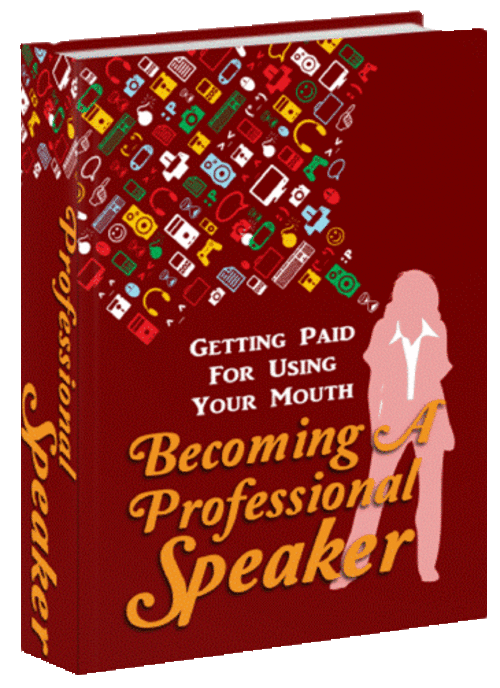 Becoming a Professional Speaker - FREE DOWNLOAD/1000 FREE on CD - Business