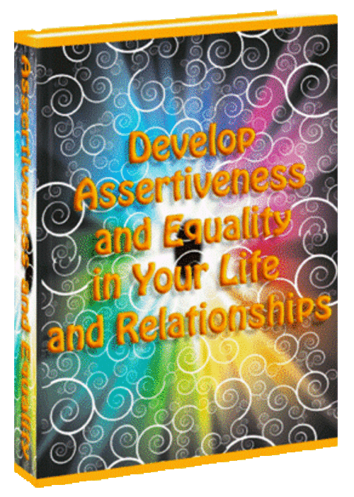 Developing Assertiveness - FREE DOWNLOAD/1000 FREE on CD - Self Improvement