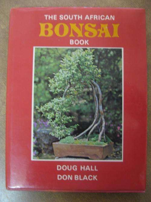 The South African Bonzai Book by Doug Hall and Don Black
