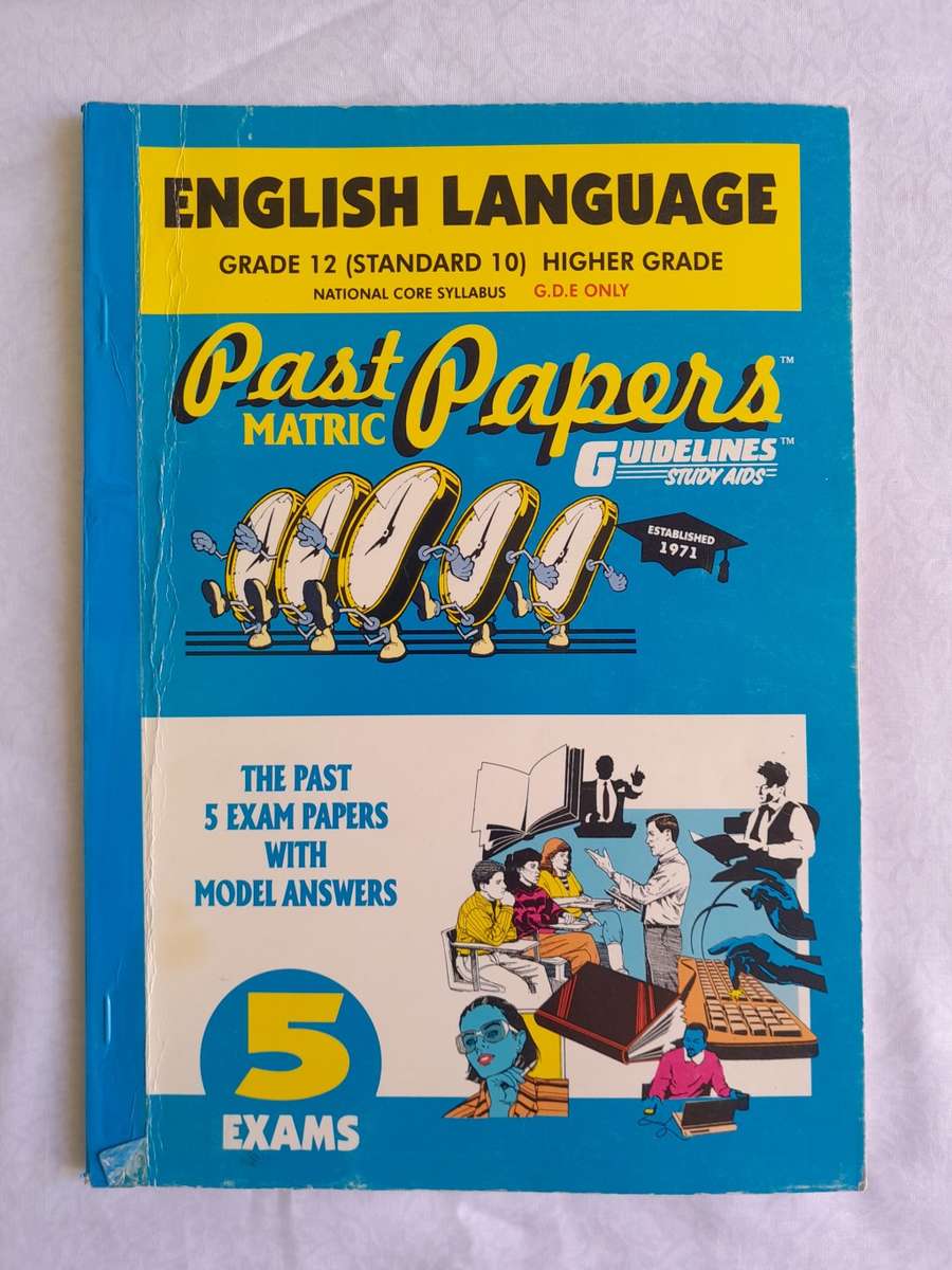 X-Kit English Main Language  Grade 12 plus Matric Past Papers with Solutions Grade 12