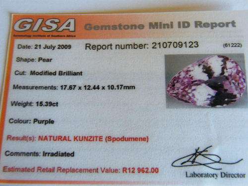 LATE LISTING. A GISA CERTIFIED pear SHAPE 15.39 ct MODIFIED BRILLIANT CUT NATURAL KUNZITE.