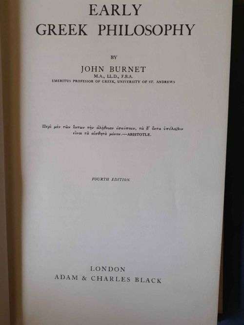 Early Greek Philosophy ~ John Burnet