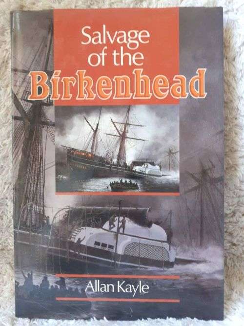 Salvage of the Birkenhead ~ Allan Kayle