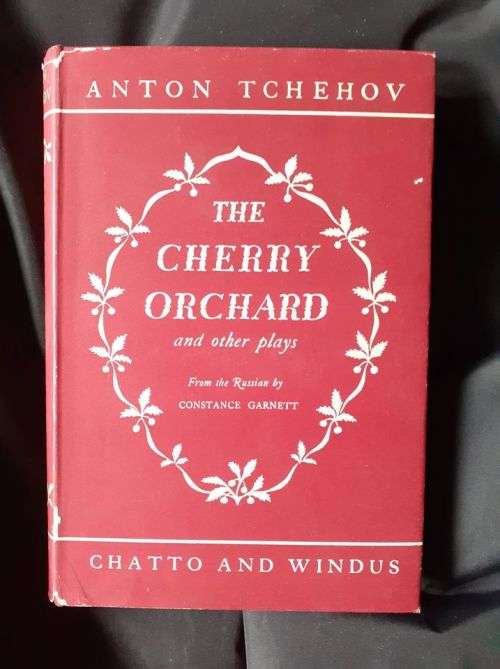 The Cherry Orchard and other plays ~ Anton Tchehov