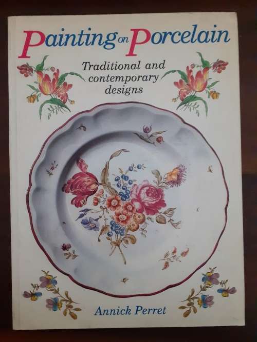 Painting on Porcelain ~ Annick Perret