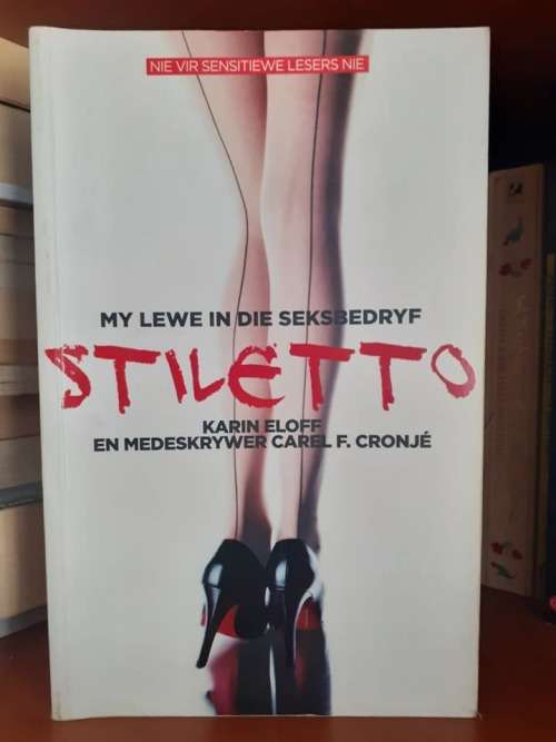 Stiletto ~ Karin Eloff