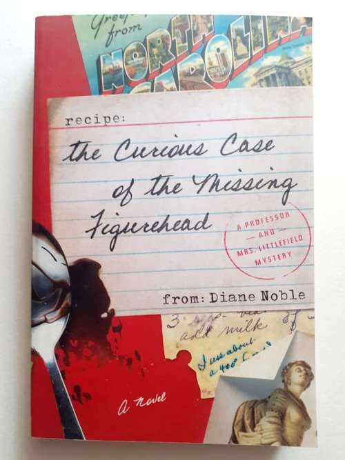 The Curious Case of the Missing Figurehead ~ Diane Noble