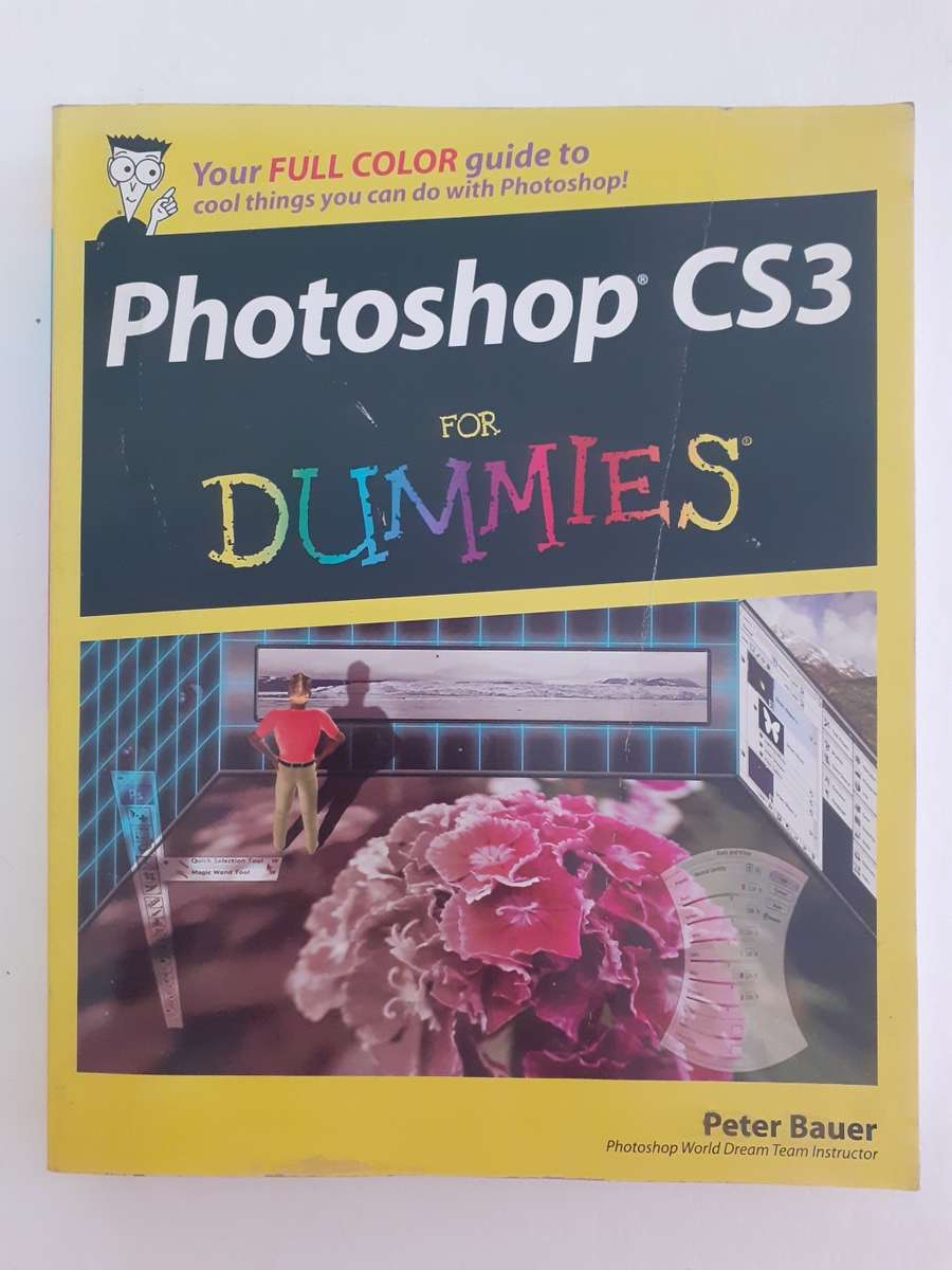 Photoshop CS3 for Dummies ~ Peter Bauer