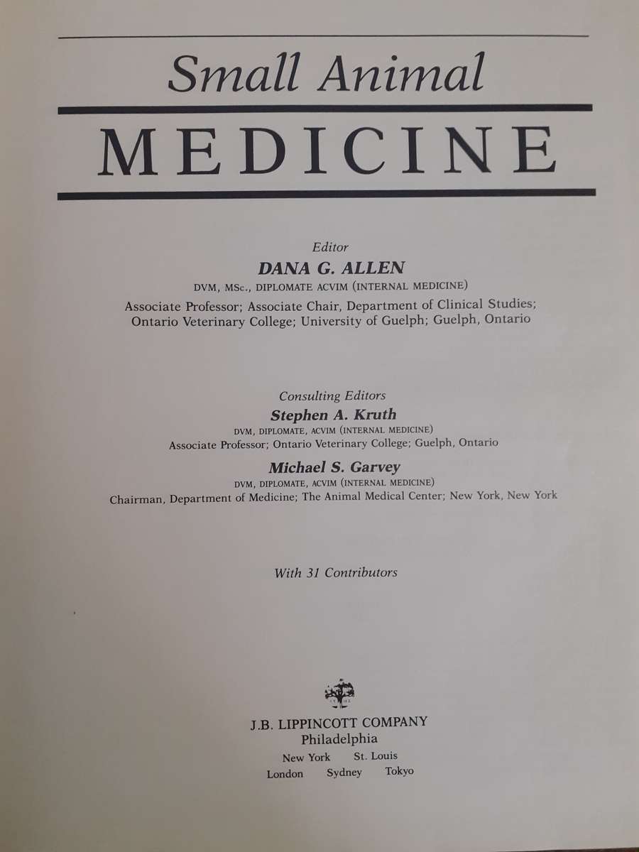 Small Animal Medicine ~ Dana G Allen