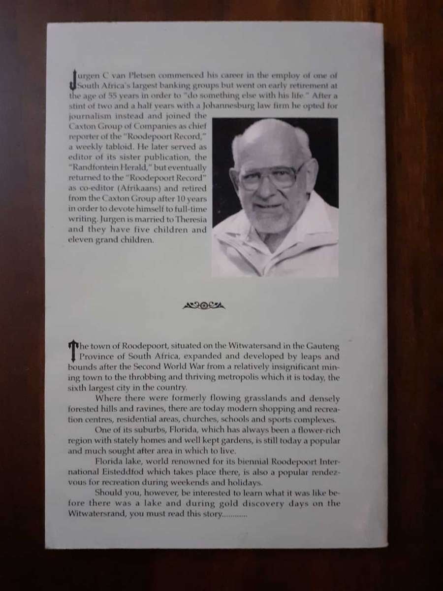Gauteng West A Century Ago ~ Jurgen C van Pletsen