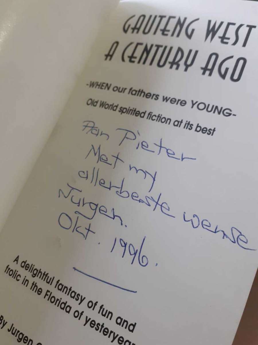 Gauteng West A Century Ago ~ Jurgen C van Pletsen