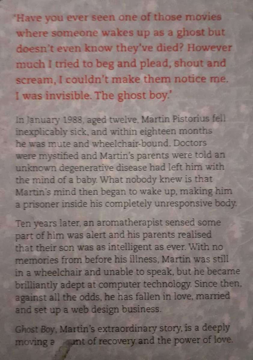 Ghost Boy ~ Martin Pistorius