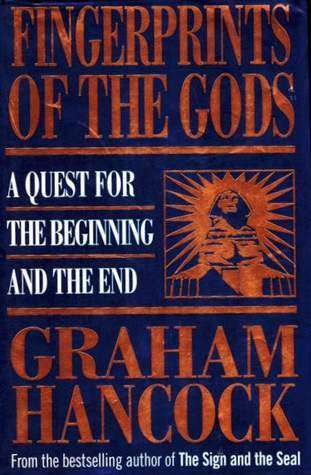 Fingerprints of the Gods ~ Graham Hancock