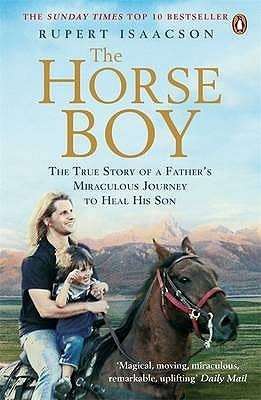 The Horse Boy ~ Rupert Isaacson