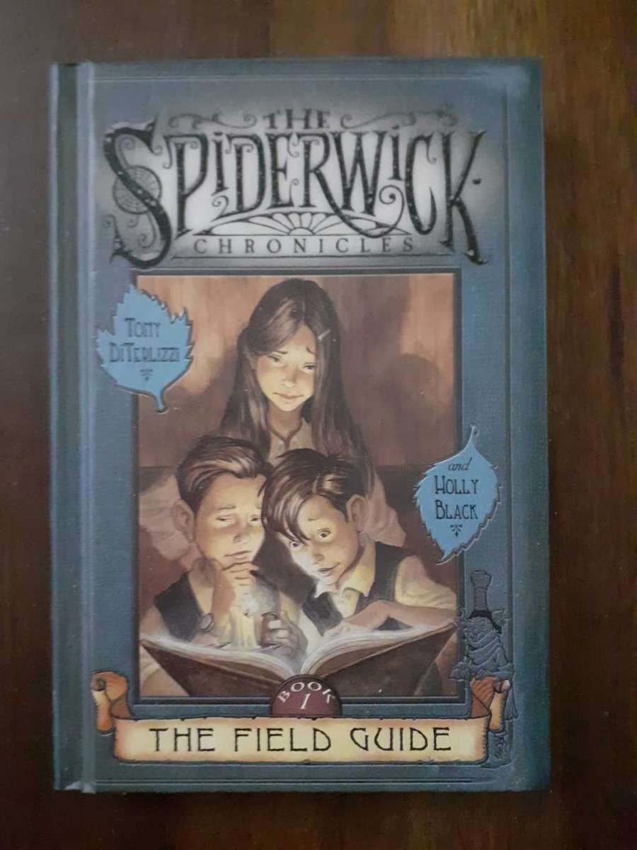 The Spiderwick Chronicles #1 The Field Guide ~ Tony DiTerlizzi
