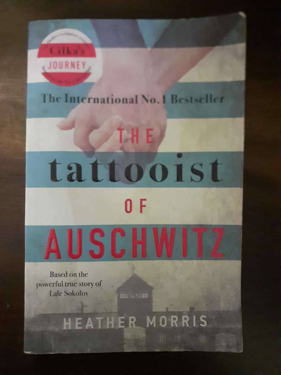 The Tattooist of Auschwitz ~ Heather Morris