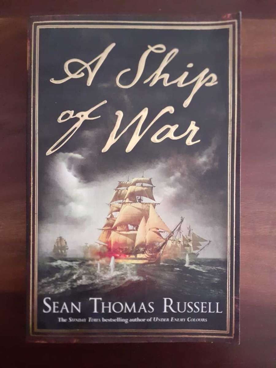 A Ship of War ~ Sean Thomas Russell