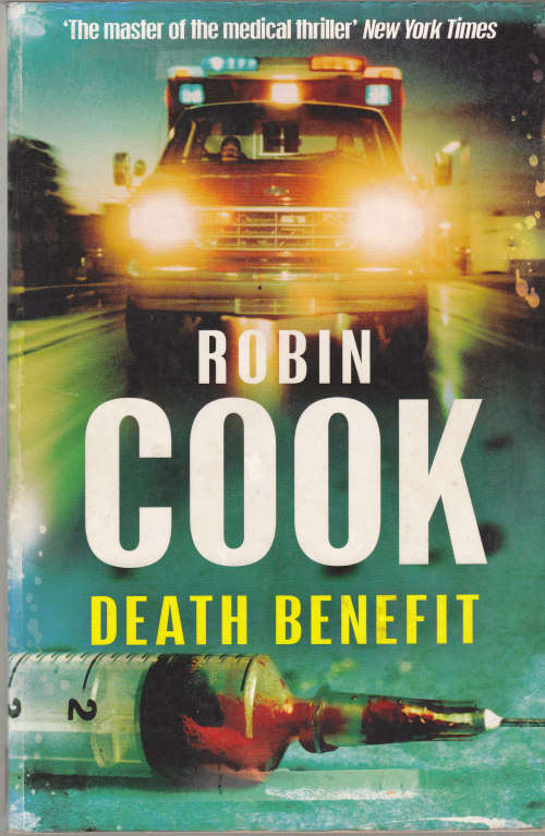 DEATH BENEFIT (ROBIN COOK)