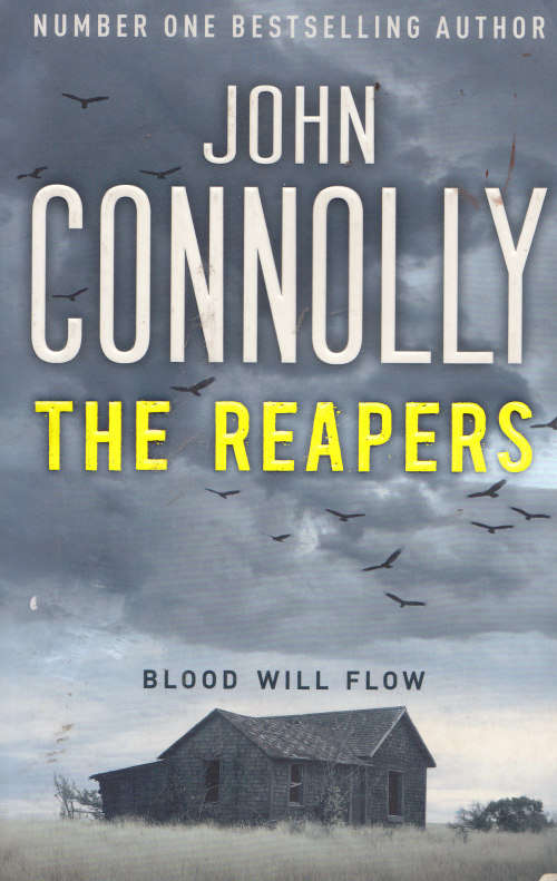 THE REAPERS (JOHN CONNOLLY)