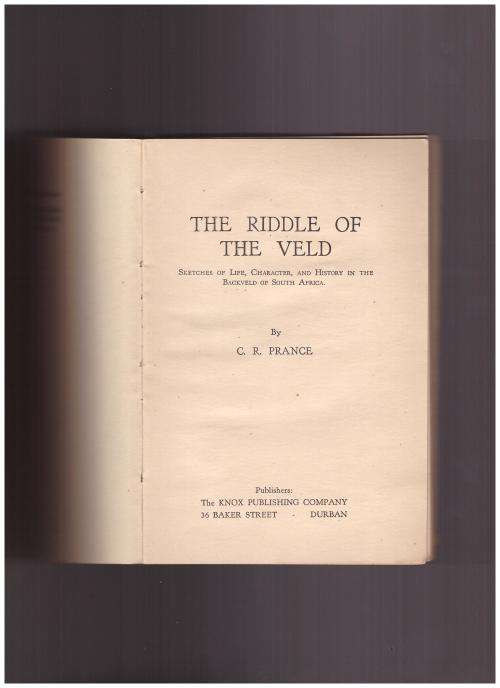 THE RIDDLE OF THE VELD