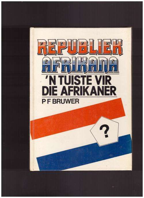 REPUBLIEK AFRIKANA, 'N TUISTE VIR DIE AFRIKANER, BEPERK TOT 300 GENOMMERDE EN GETEKENDE EKSEMPLARE