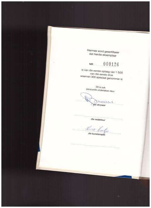 REPUBLIEK AFRIKANA, 'N TUISTE VIR DIE AFRIKANER, BEPERK TOT 300 GENOMMERDE EN GETEKENDE EKSEMPLARE