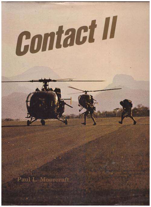 CONTACT II, A PICTORIAL ACCOUNT OF THE RHODESIAN WAR