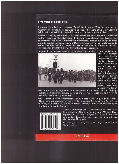 PAMWE CHETE, THE LEGEND OF THE SELOUS SCOUTS