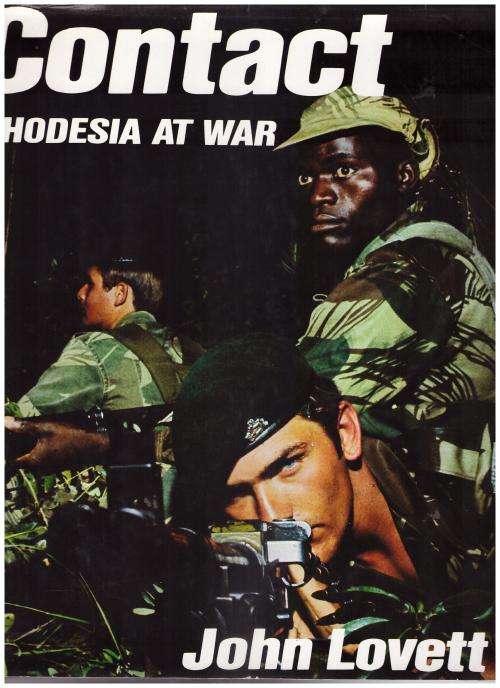 CONTACT, RHODESIA AT WAR BY JOHN LOVETT