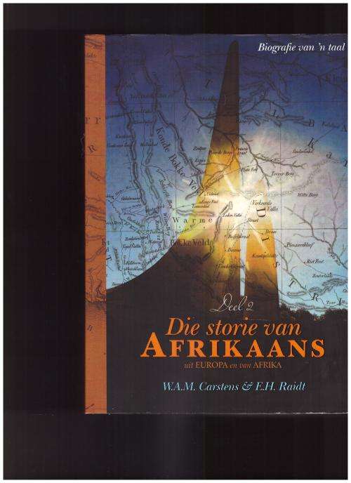 DIE STORIE VAN AFRIKAANS DEEL 2