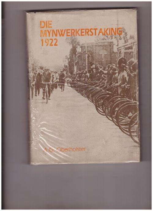 DIE MYNWERKERSTAKING 1922