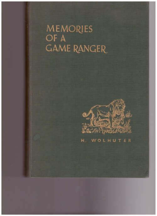 MEMORIES OF a GAME RANGER