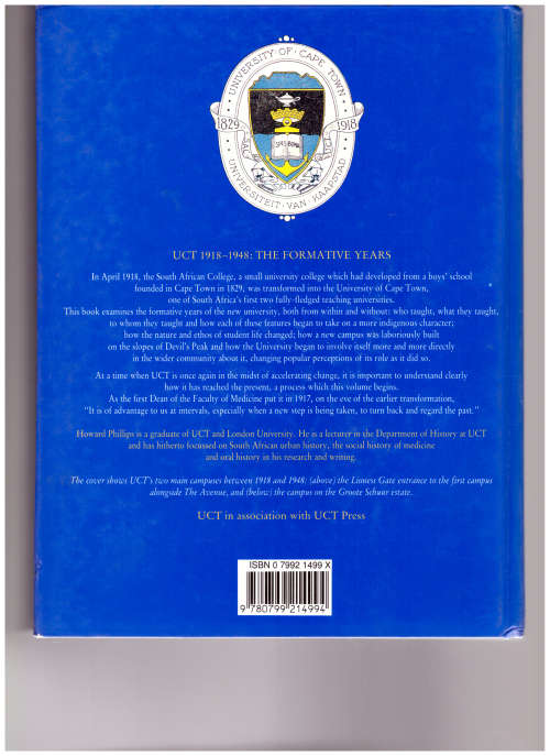 THE UNIVERSITY OF CAPE TOWN 1918-1948 THE FORMATIVE YEARS